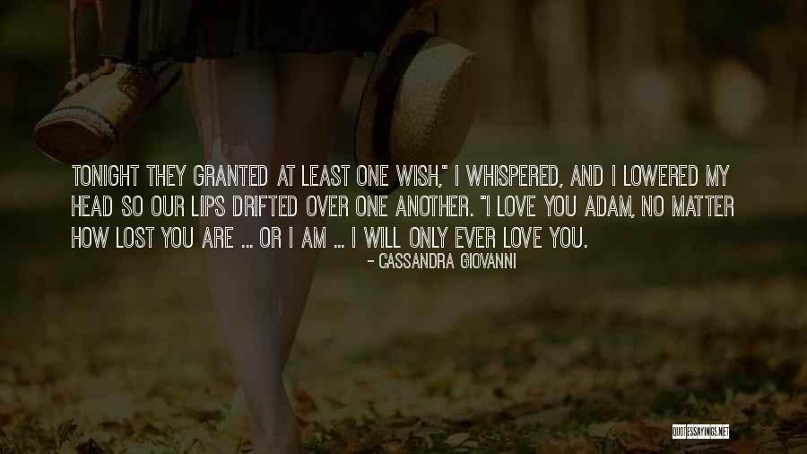 Cinzeiros Quotes By Cassandra Giovanni Cinzeiros Quotes By Cassandra Giovanni