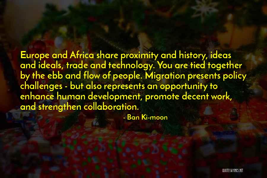 Ciocanitoare Quotes By Ban Ki-moon Ciocanitoare Quotes By Ban Ki-moon