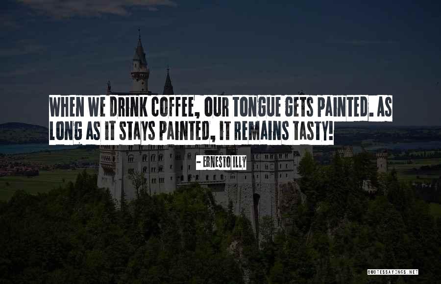 Cioccolatini Personalizzati Quotes By Ernesto Illy Cioccolatini Personalizzati Quotes By Ernesto Illy