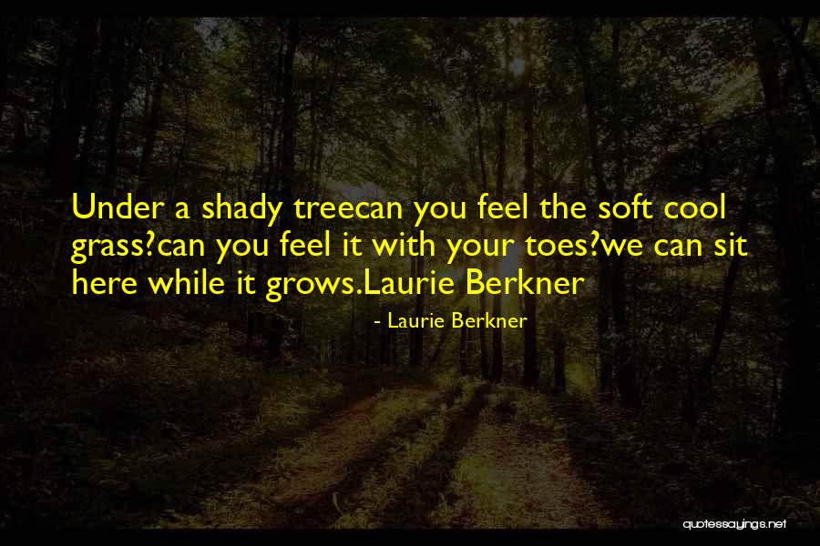 Cioccolato Nero Quotes By Laurie Berkner Cioccolato Nero Quotes By Laurie Berkner