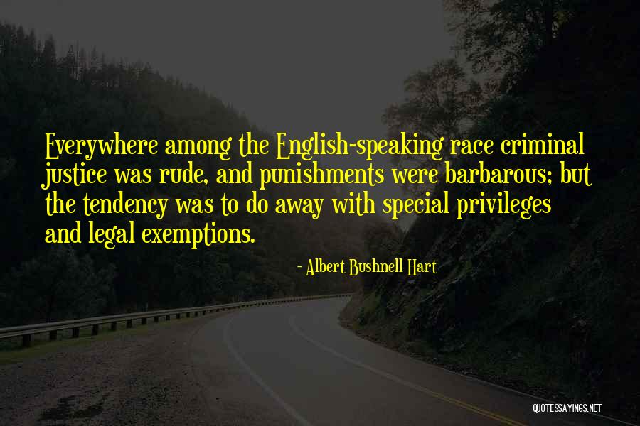 Cioffoletti Bob Quotes By Albert Bushnell Hart Cioffoletti Bob Quotes By Albert Bushnell Hart
