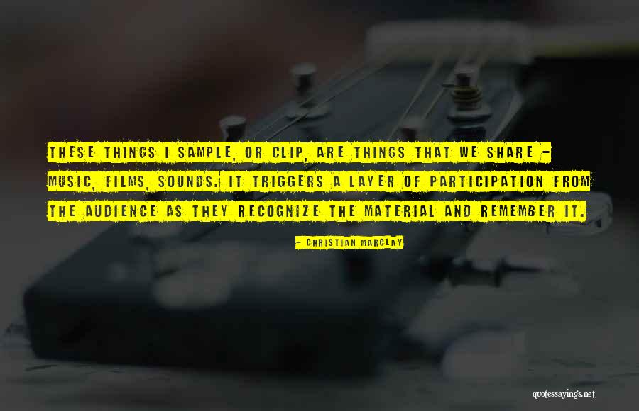 Cioffoletti Bob Quotes By Christian Marclay Cioffoletti Bob Quotes By Christian Marclay