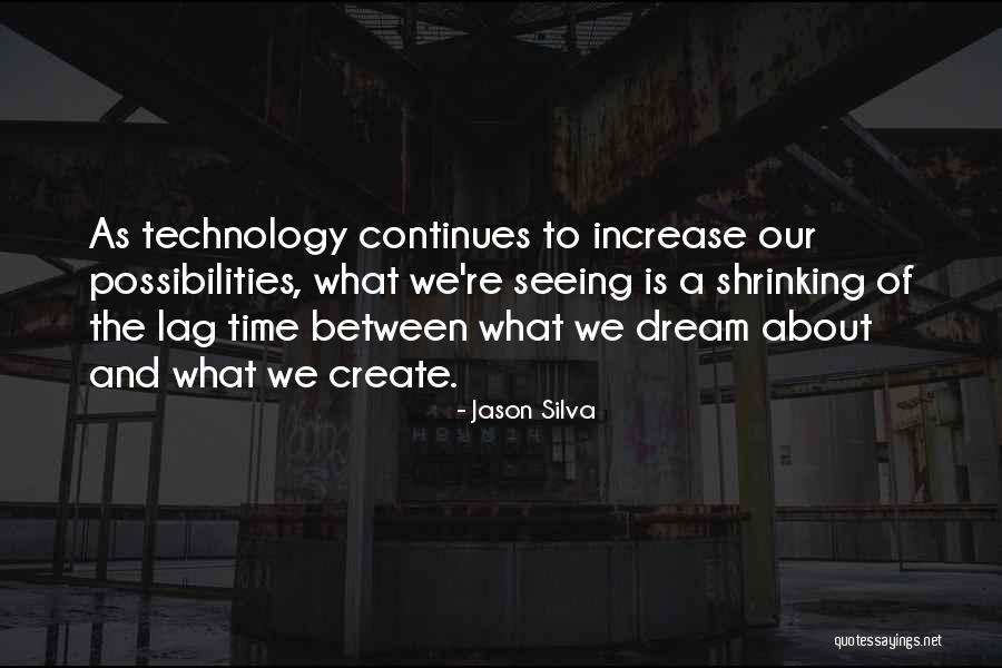 Ciofrone Quotes By Jason Silva Ciofrone Quotes By Jason Silva