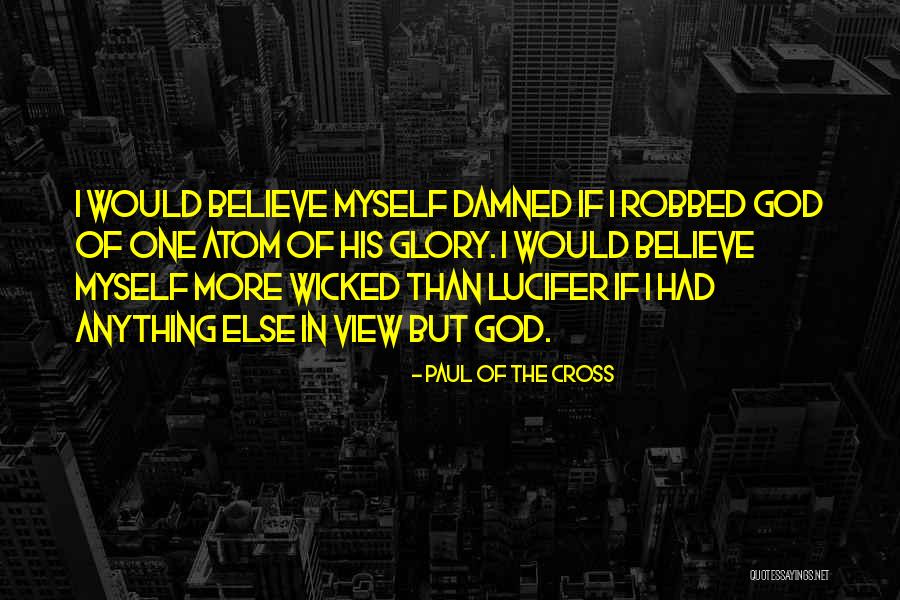 Cione Quotes By Paul Of The Cross Cione Quotes By Paul Of The Cross