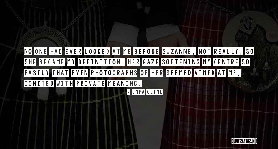 Cionnaith Quotes By Emma Cline Cionnaith Quotes By Emma Cline