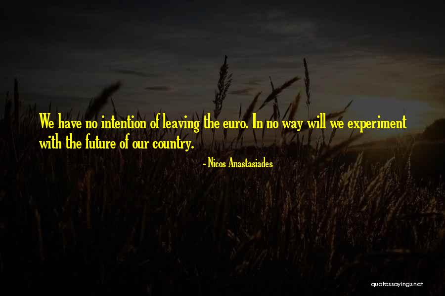 Ciortan Peste Quotes By Nicos Anastasiades Ciortan Peste Quotes By Nicos Anastasiades