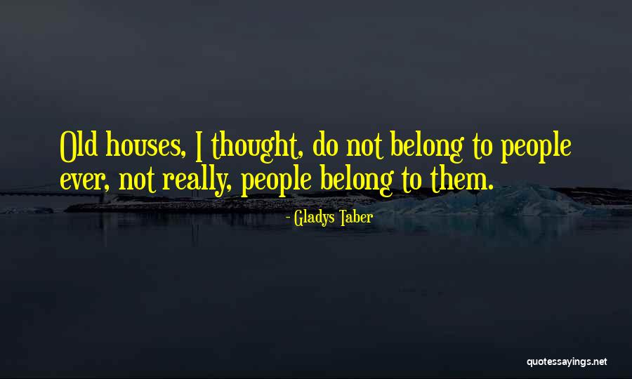 Cipangu Quotes By Gladys Taber Cipangu Quotes By Gladys Taber