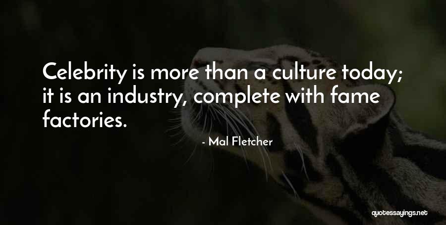 Cipek Pri Quotes By Mal Fletcher Cipek Pri Quotes By Mal Fletcher