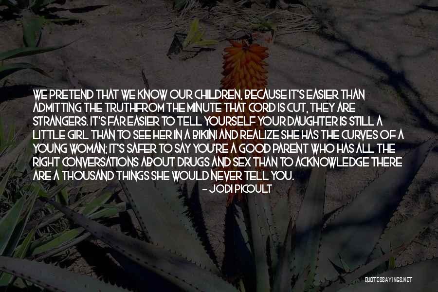 Ciphered Quotes By Jodi Picoult Ciphered Quotes By Jodi Picoult