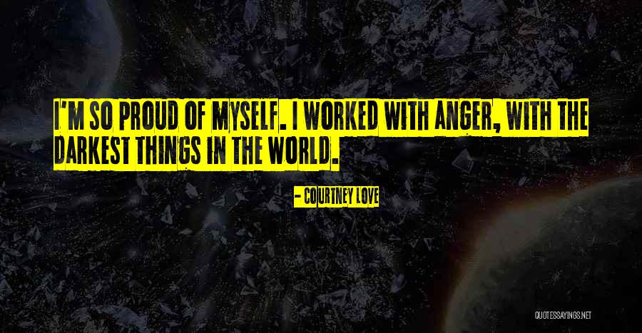 Cippanhamm Quotes By Courtney Love Cippanhamm Quotes By Courtney Love