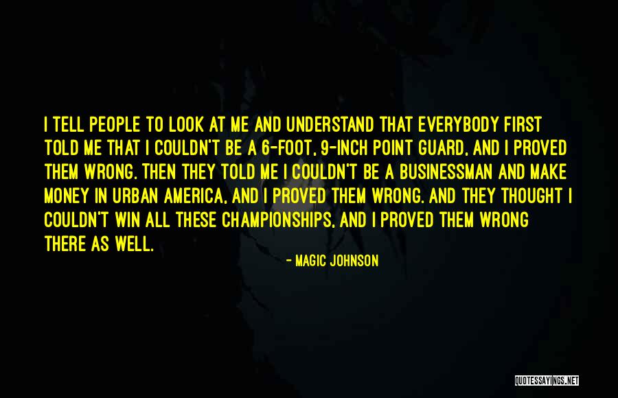 Cipressi Giapponesi Quotes By Magic Johnson Cipressi Giapponesi Quotes By Magic Johnson