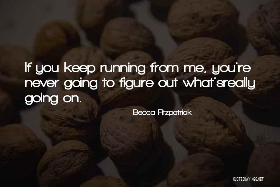 Cipriano E Quotes By Becca Fitzpatrick Cipriano E Quotes By Becca Fitzpatrick