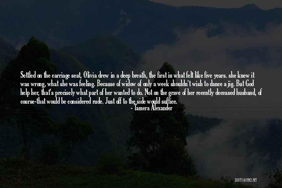 Ciprs North Quotes By Tamera Alexander Ciprs North Quotes By Tamera Alexander