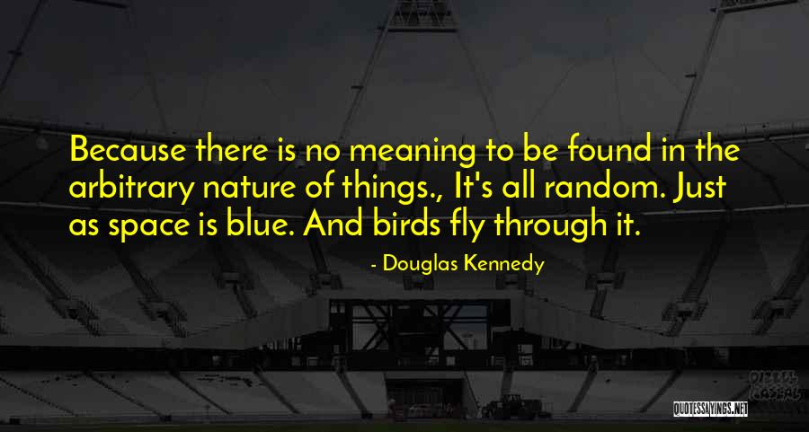 Circassian People Quotes By Douglas Kennedy Circassian People Quotes By Douglas Kennedy