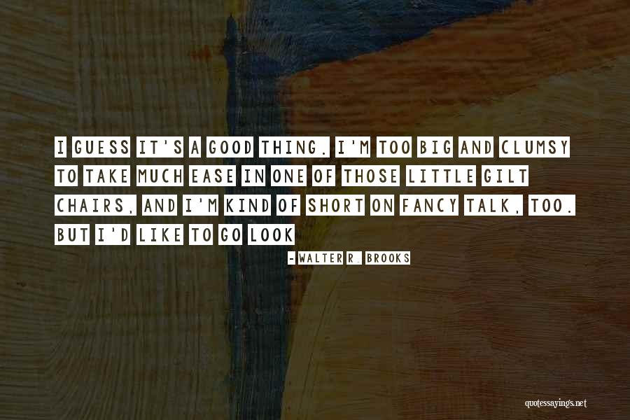 Circharo Acquisition Quotes By Walter R. Brooks Circharo Acquisition Quotes By Walter R. Brooks