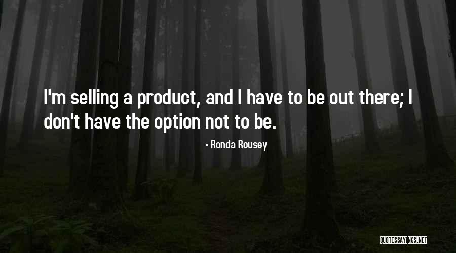 Circle Eggers Quotes By Ronda Rousey Circle Eggers Quotes By Ronda Rousey