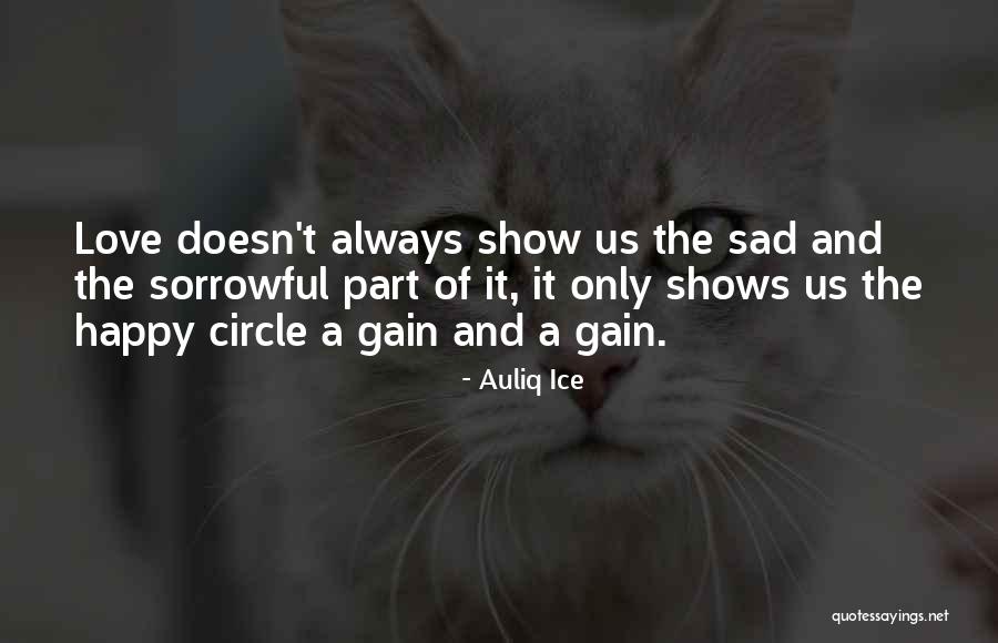 Circle Love Quotes By Auliq Ice Circle Love Quotes By Auliq Ice