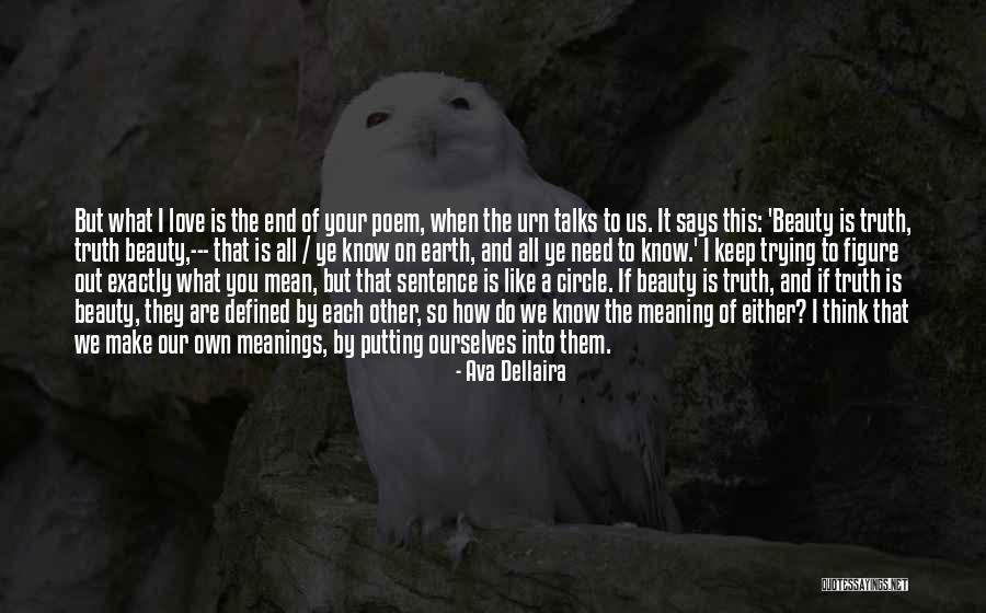 Circle Love Quotes By Ava Dellaira Circle Love Quotes By Ava Dellaira