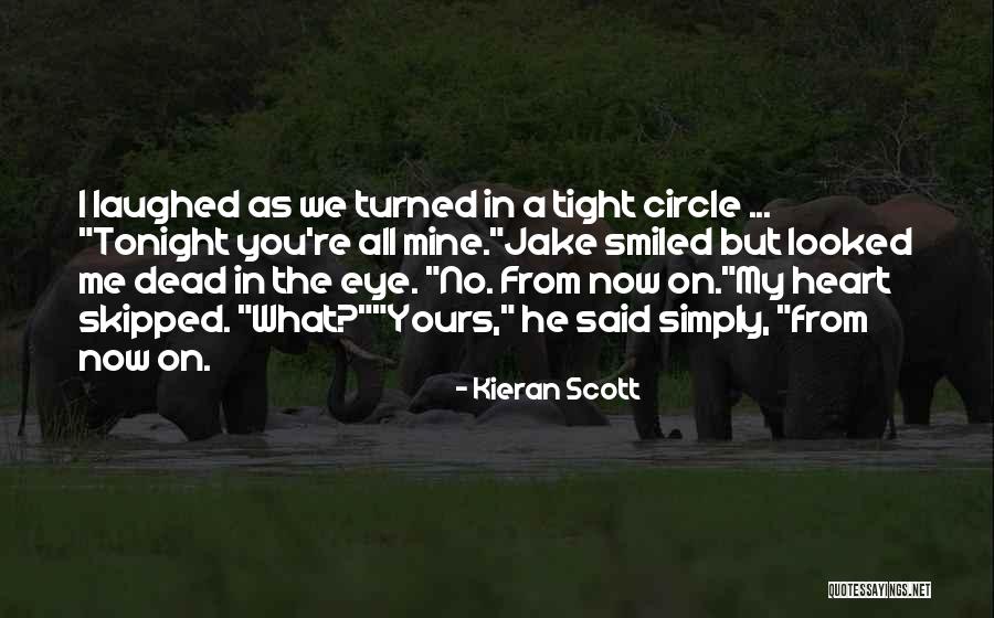 Circle Love Quotes By Kieran Scott Circle Love Quotes By Kieran Scott