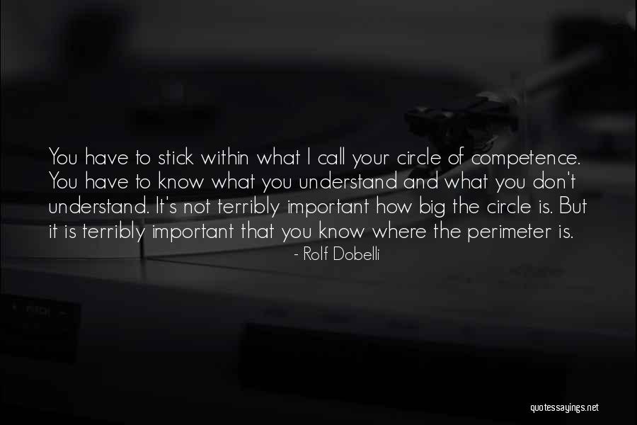 Circle Of Competence Quotes By Rolf Dobelli Circle Of Competence Quotes By Rolf Dobelli