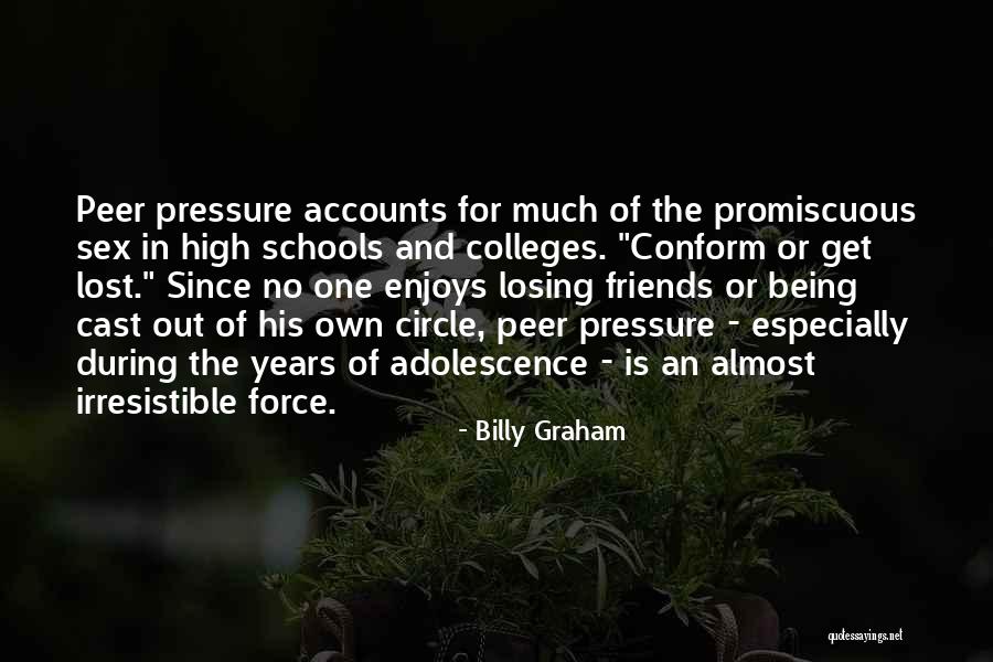 Circle Of Friends Quotes By Billy Graham