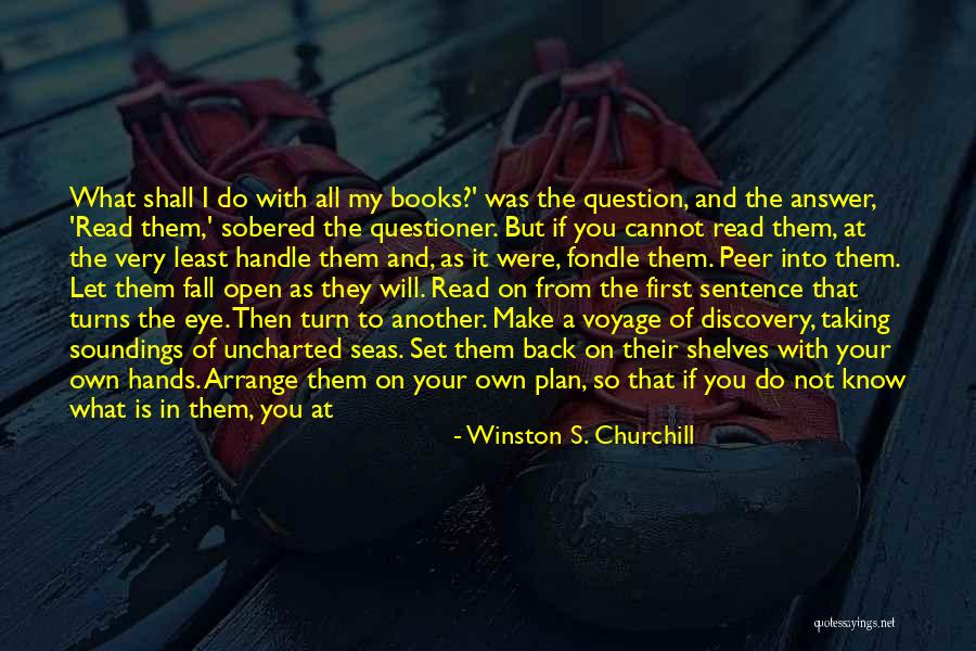 Circle Of Friends Quotes By Winston S. Churchill