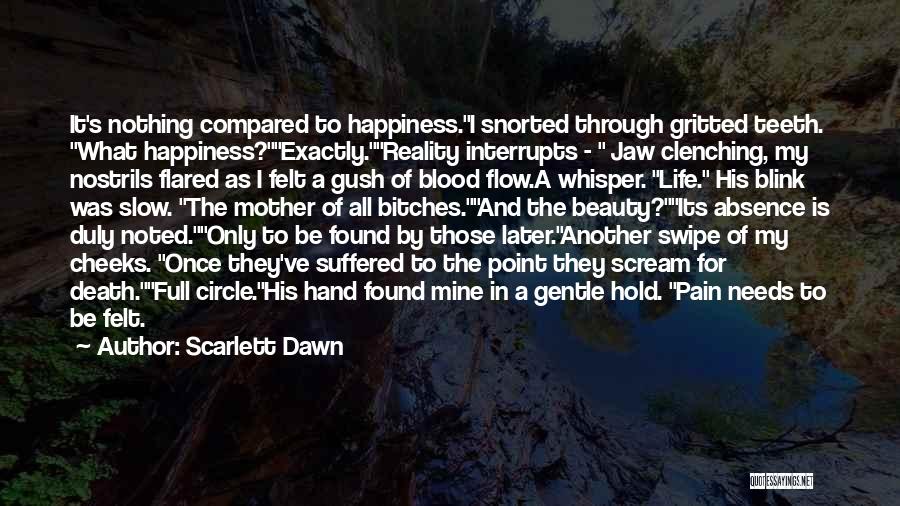 Circle Of Life Death Quotes By Scarlett Dawn