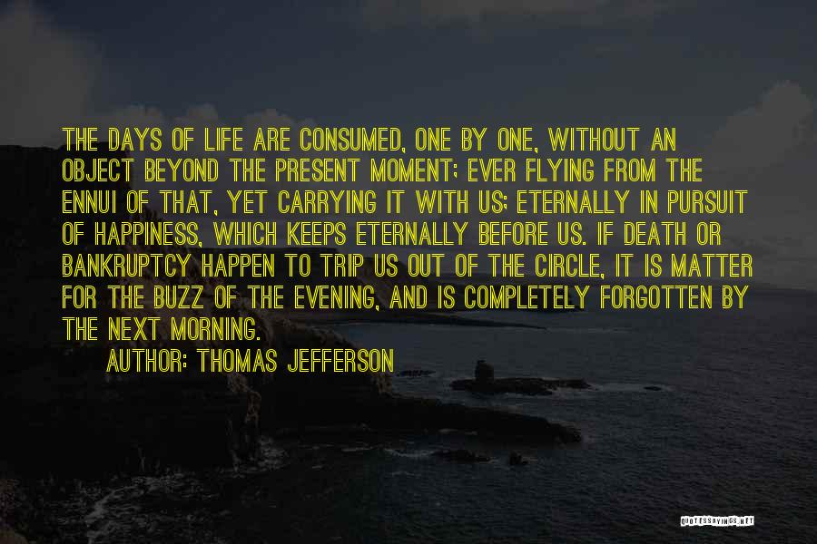 Circle Of Life Death Quotes By Thomas Jefferson