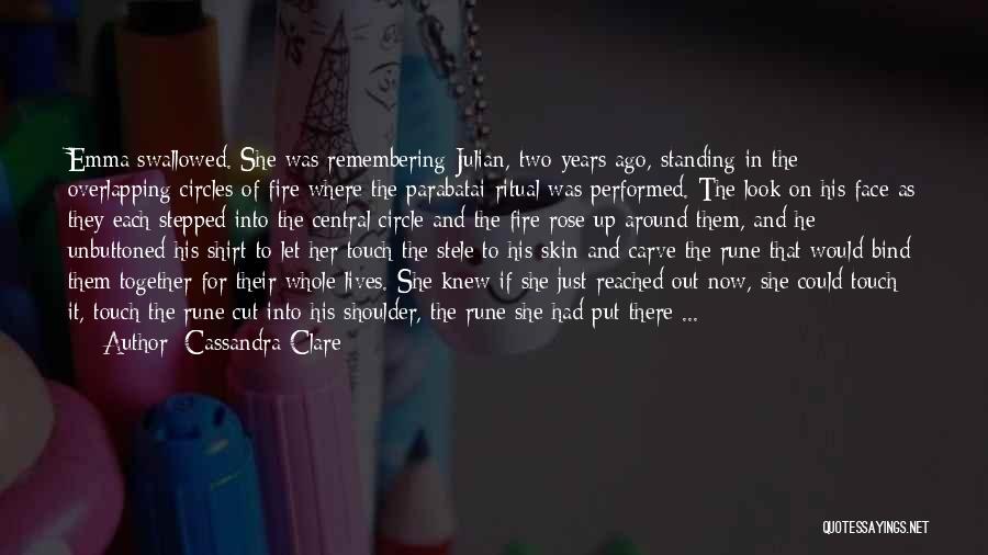 Circle Of Two Quotes By Cassandra Clare
