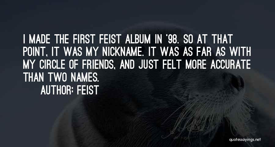 Circle Of Two Quotes By Feist