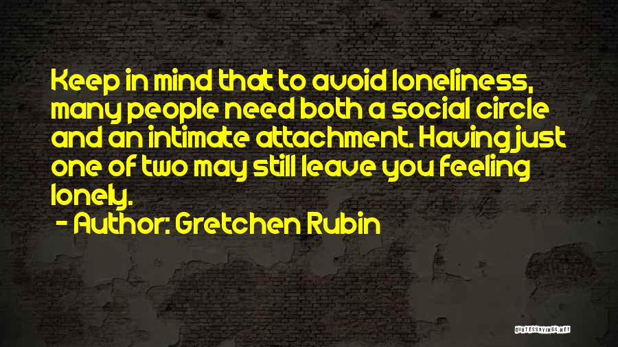 Circle Of Two Quotes By Gretchen Rubin