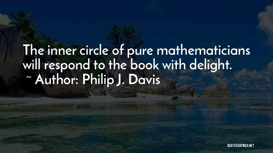 Circle Quotes By Philip J. Davis