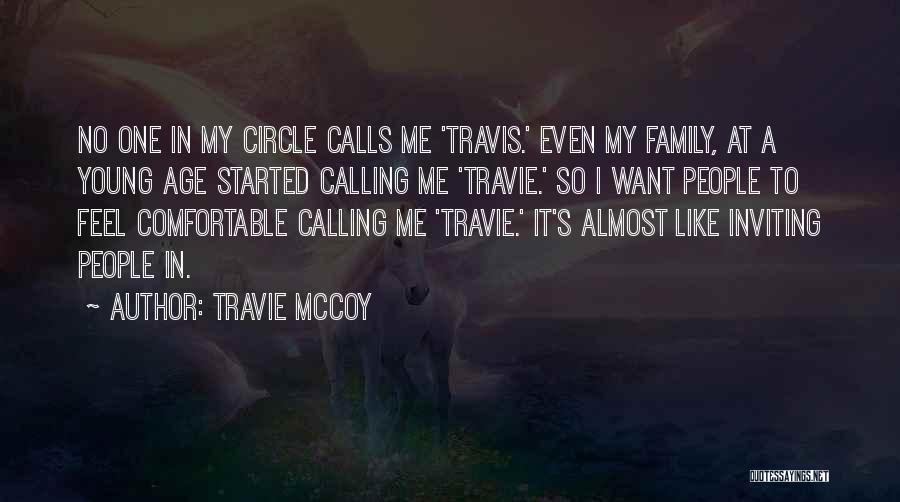 Circle Quotes By Travie McCoy