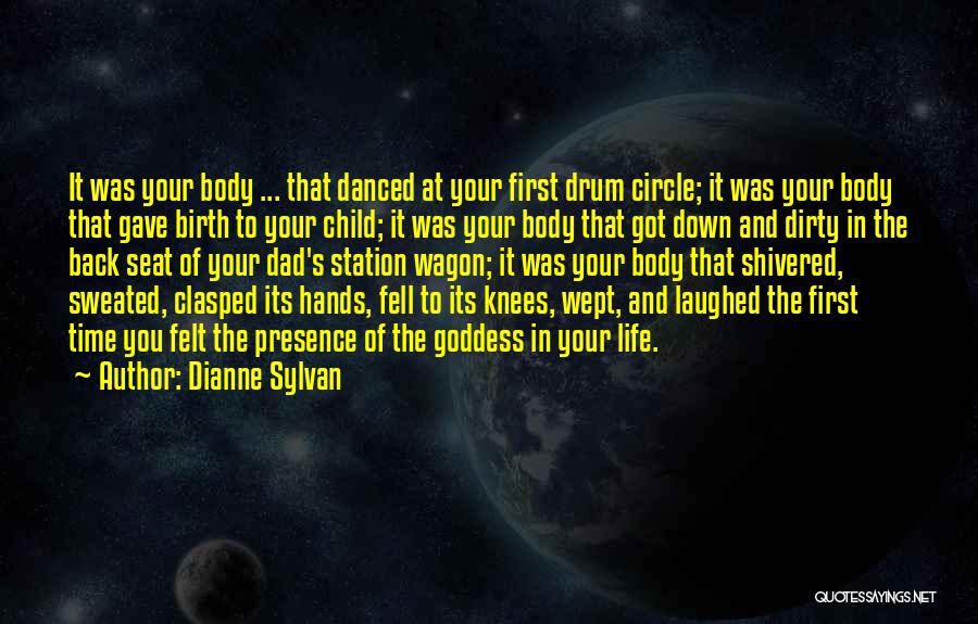 Circle Time Quotes By Dianne Sylvan