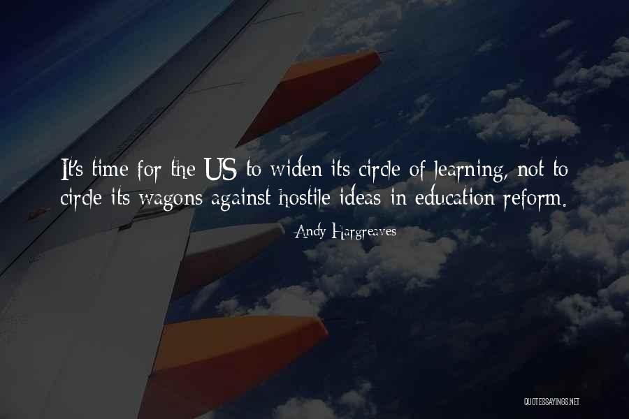 Circle Wagons Quotes By Andy Hargreaves Circle Wagons Quotes By Andy Hargreaves