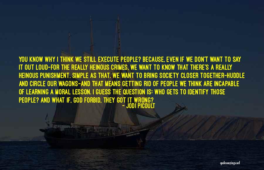Circle Your Wagons Quotes By Jodi Picoult Circle Your Wagons Quotes By Jodi Picoult