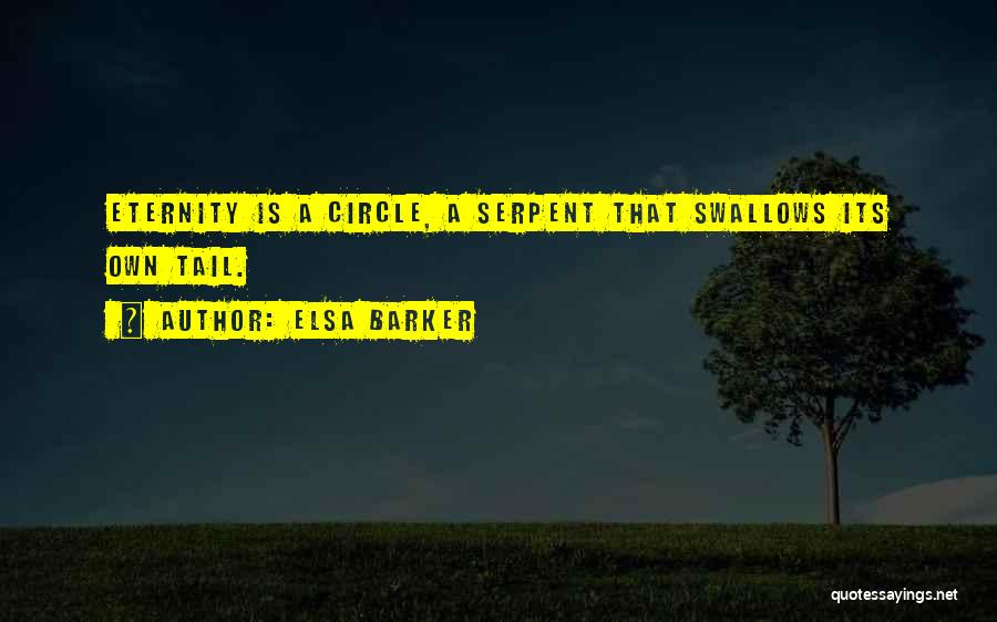 Circles And Eternity Quotes By Elsa Barker