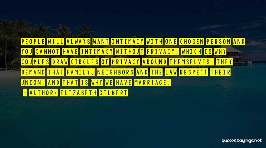 Circles And Family Quotes By Elizabeth Gilbert