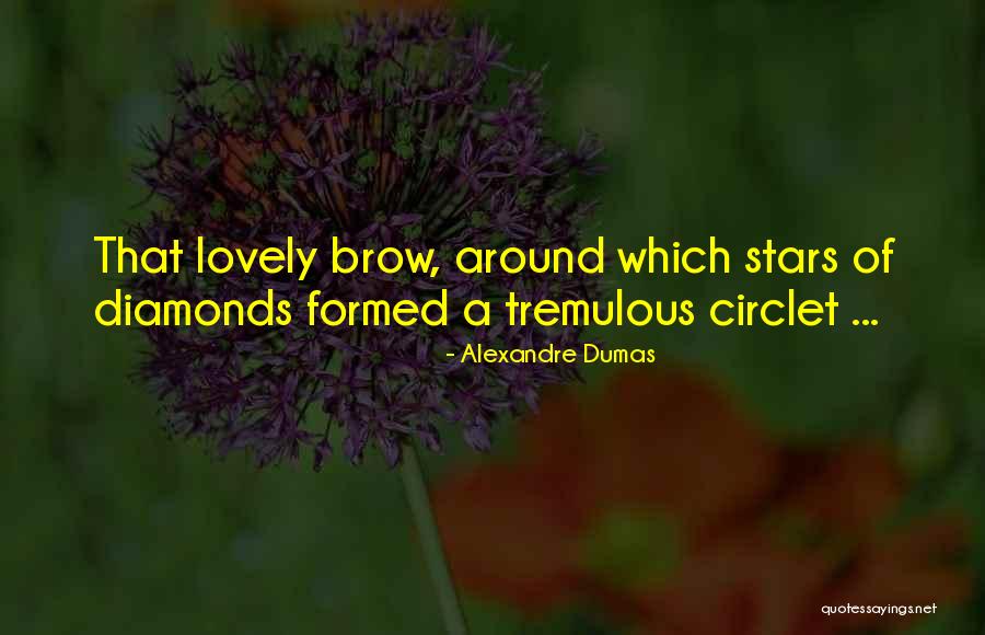 Circlet Quotes By Alexandre Dumas Circlet Quotes By Alexandre Dumas