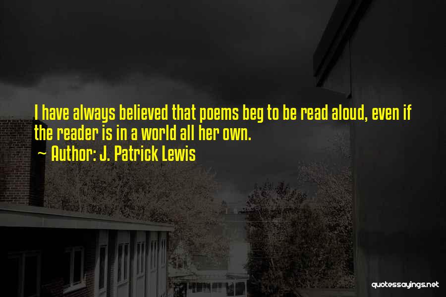 Circletrilogy Quotes By J. Patrick Lewis