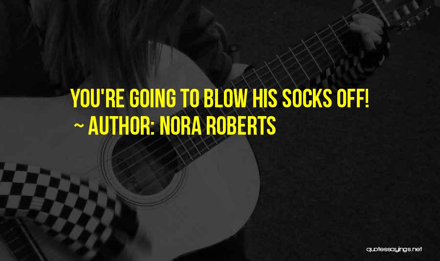 Circletrilogy Quotes By Nora Roberts