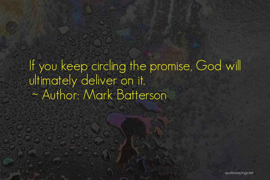 Circling Quotes By Mark Batterson