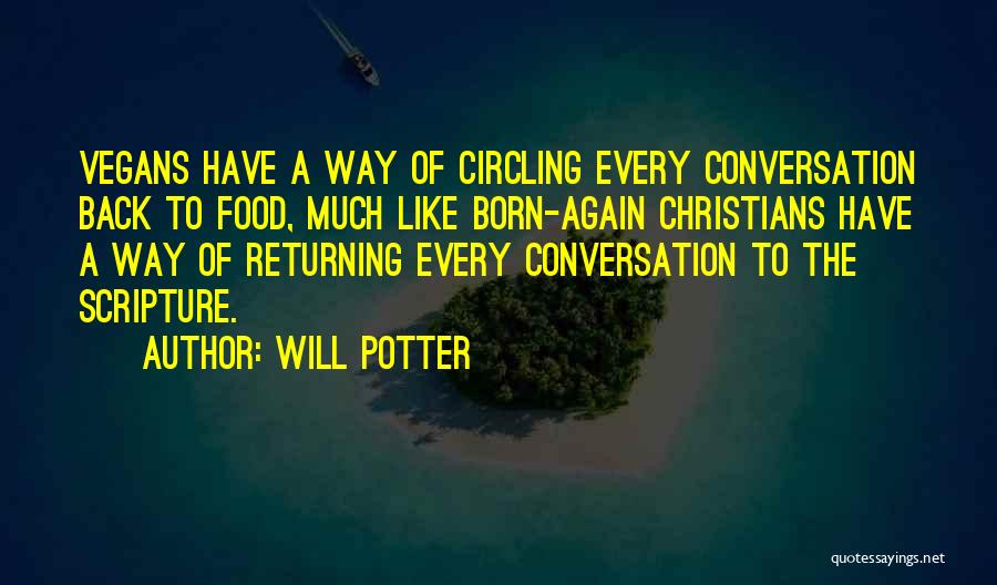Circling Quotes By Will Potter