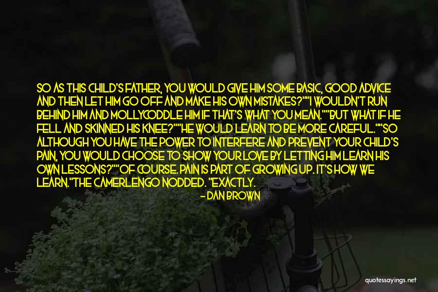 Circondato E Quotes By Dan Brown Circondato E Quotes By Dan Brown