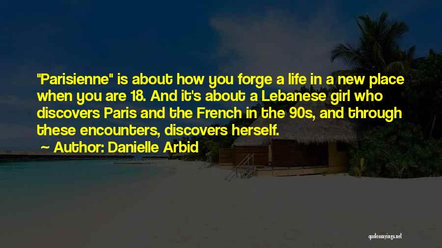 Circonio De La Quotes By Danielle Arbid