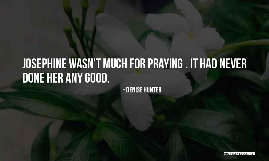 Circonio Monolitico Quotes By Denise Hunter Circonio Monolitico Quotes By Denise Hunter