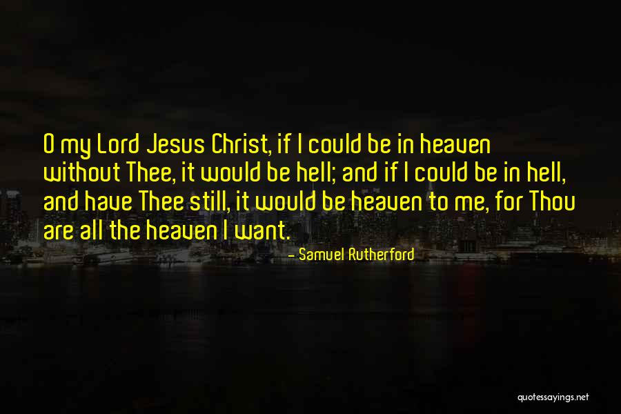 Circonstance Attenuante Quotes By Samuel Rutherford Circonstance Attenuante Quotes By Samuel Rutherford