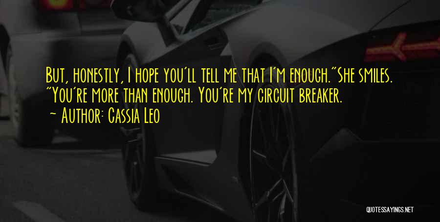 Circuit Breaker Quotes By Cassia Leo