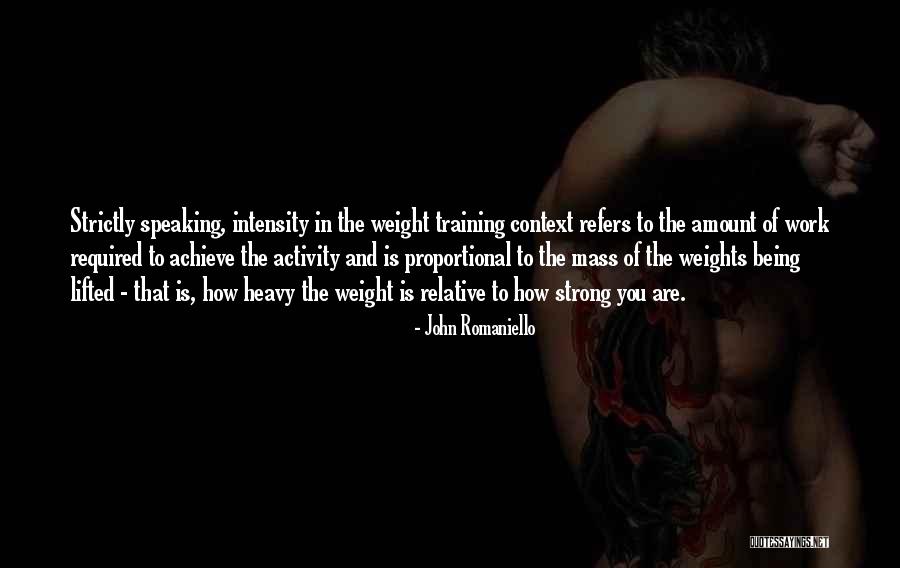 Circuito Cerrado Quotes By John Romaniello Circuito Cerrado Quotes By John Romaniello