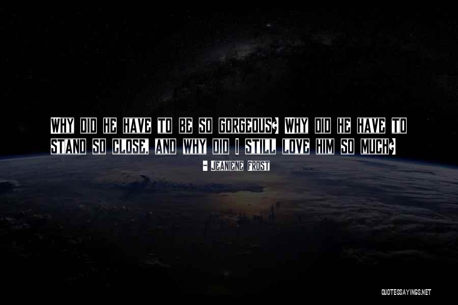 Circuitos Combinatorios Quotes By Jeaniene Frost Circuitos Combinatorios Quotes By Jeaniene Frost